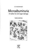 Cover of: Microalbuminuria by [edited by] C.E. Mogensen.
