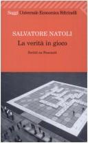 La verità in gioco by Salvatore Natoli