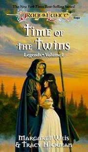 Cover of: Time of the Twins by Margaret Weis, Tracy Hickman