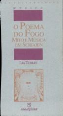 Cover of: O poema do fogo: mito e música em Scriabin