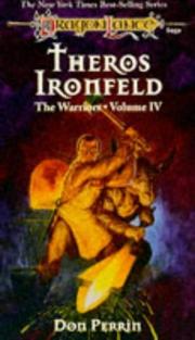 Cover of: Theros Ironfeld (Dragonlance Warriors, Vol. 4) | Don Perrin