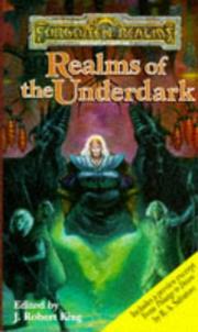 Cover of: Realms of the Underdark (Forgotten Realms Anthology) by J. Robert King, Copyright Paperback Collection (Library of Congress)