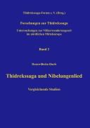 Thidrekssaga und Nibelungenlied by Hanswilhelm Haefs