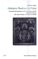 Cover of: Orthodoxe Theologie im Dialog. Festschrift f ur Erzpriester Professor Vlademir Ivanov zum 60. Geburtstag by 