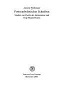 Cover of: Postsymbolistisches Schreiben: Studien zur Poetik des Akmeismus und Osip Mandel'štams