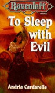Cover of: To Sleep With Evil (Ravenloft) by Andria Cardarelle