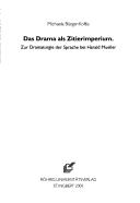 Cover of: Das Drama als Zitierimperium by Michaela Bürger-Koftis, Michaela Bürger-Koftis