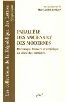 Cover of: Parallele des anciens et des modernes by Marc Andre Bernier, Marc Andre Bernier