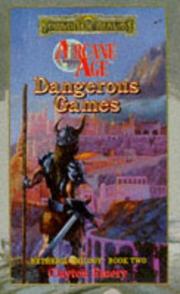 Cover of: Dangerous Games by Clayton Emery