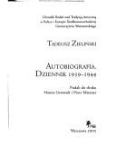 Cover of: Autobiografia: Dziennik 1939-1944