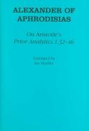 Cover of: On Aristotle's "Prior Analytics 1.32-46"