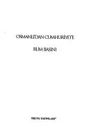 Cover of: Osmanlı'dan cumhuriyet'e Rum basını