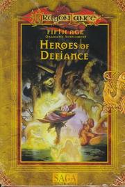 Cover of: Heroes of Defiance (Dragonlance, 5th Age) [BOX SET] by Steve Miller