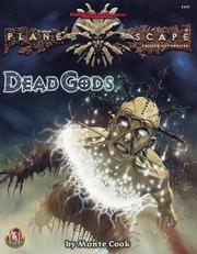 Cover of: Dead Gods (AD&D/Planescape) by Monte Cook