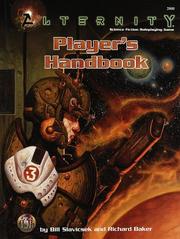 Cover of: Alternity Player's Handbook (Alternity Sci-Fi Roleplaying, Core Book, 2800) by Bill Slavicsek, Richard Baker