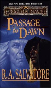 Cover of: Passage to Dawn by R. A. Salvatore