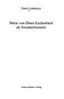 Cover of: Marie von Ebner-Eschenbach als Sozialreformerin by Enno Lohmeyer