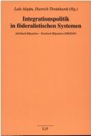 Cover of: Integrationspolitik in f oderalistischen Systemen