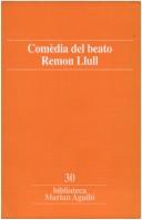 Cover of: Comèdia del beato Remon Llull
