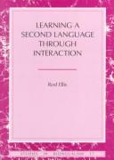 Learning a second language through interaction by Rod Ellis