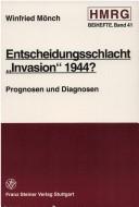 Cover of: Entscheidungsschlacht "Invasion" 1944?: Prognosen und Diagnosen