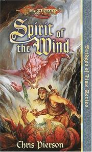 Cover of: Spirit of the Wind (Dragonlance Bridges of Time, Vol. 1)