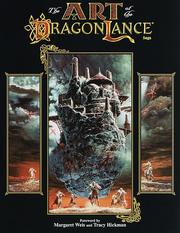 The art of Dragonlance by Margaret Weis, Mary L. Kirchoff