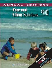 Cover of: Race and Ethnic Relations: 99/00 (Annual Editions : Race and Ethnic Relations) by John A. Kromkowski