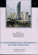 Cover of: La Sostenibilidad del desarrollo: el caso valenciano