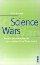 Cover of: Science Wars: von der akademischen zur postakademischen Wissenschaft