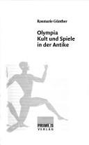 Cover of: Olympia: Kult und Spiele in der Antike