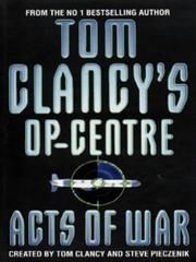 Cover of: Acts of War (Tom Clancy's Op-centre) by Tom Clancy