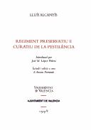 Cover of: Regiment preservatiu e curatiu de la pestilència