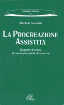 Cover of: La procreazione assistita by Michele Aramini