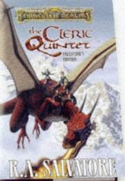 Cover of: The Cleric Quintet by R. A. Salvatore