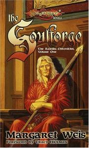 Cover of: The Soulforge (Dragonlance:  The Raistlin Chronicles, Book 1) by Margaret Weis