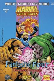 Cover of: Fantastic Four: Fantastic Voyages (Marvel Super Heroes/SAGA Adventure #3)