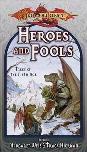 Cover of: Heroes and Fools (Dragonlance Tales of the Fifth Age, Vol. 2)
