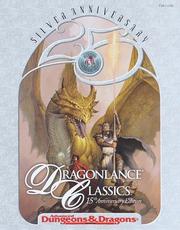 Cover of: Dragonlance Classics by Steve Miller, Steven "Stan!" Brown