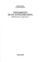 Cover of: Testamento di un anticomunista by Edgardo Sogno