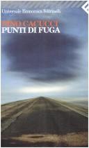 Cover of: Punti di fuga by Pino Cacucci