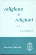 Cover of: Religione e religioni by Giovanni Magnani, Giovanni Magnani