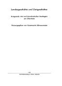 Cover of: Landesgeschichte und Zeitgeschichte: Kriegsende 1945 und demokratischer Neubeginn am Oberrhein