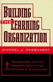 Cover of: Building the Learning Organization by Michael J. Marquardt