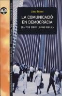 La comunicació en democràcia by Jordi Berrio