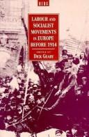 Cover of: Labour and socialist movements in Europe before 1914 by 