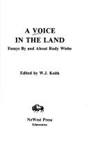 Cover of: A Voice in the land: essays by and about Rudy Wiebe