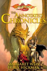 Cover of: The annotated chronicles by Margaret Weis