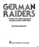 German raiders by Paul Schmalenbach