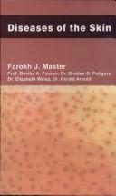 Diseases of the skin by Farokh J. Master